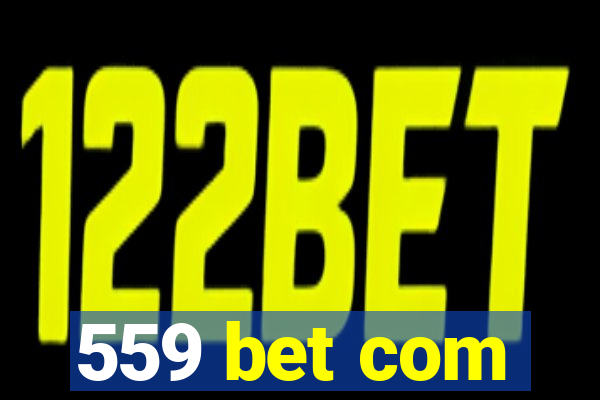 559 bet com